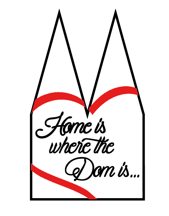 Dom Einsatz - Home is where the Dom is